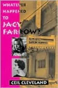 Whatever Happened to Jacy Farrow?