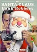 The Santa Claus Bank Robbery