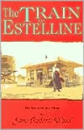 The Train to Estelline