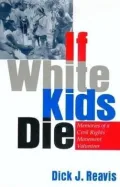 If white kids die