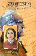 Star of Destiny: The Private Life of Sam and Margaret Houston