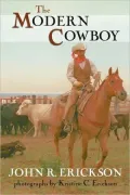 The Modern Cowboy