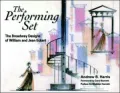 The Performing Set: The Broadway Designs of William and Jean Eckart