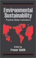 Environmental Sustainability : Practical Global Implications