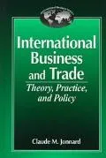 International Business and Trade Theory, Practice, and Policy