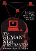 The Human Side of Intranets: Content, Style and Politics