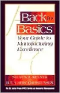 Back to Basics: Your Guide to Manufacturing Excellence