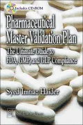 Pharmaceutical Master Validation Plan: The Ultimate Guide to FDA, GMP, and GLP Compliance