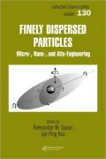 Finely Dispersed Particles: Micro-, Nano-, and Atto-Engineering, Vol. 130