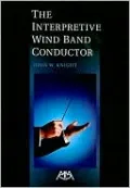 Interpretive Wind Band Conductor