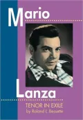 Mario Lanza: Tenor in Exile