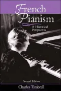 French Pianism: A Historical Perspective
