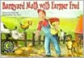 Barnyard Math with Farmer Fred