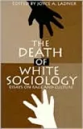 Death of White Sociology