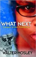 What Next: A Memoir Toward World Peace
