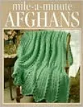 Mile-A-Minute Afghans