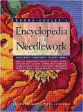 Donna Kooler's Encyclopedia of Needlework: Needlepoint, Embroidery, Counted Thread