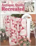 Antique Quilts Recreated