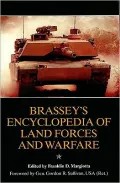 Brassey's Encyclopedia of Land Forces and Warfare