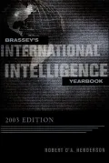 Brassey's International Intelligence Yearbook: 2003 Edition