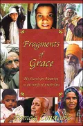 Fragments of Grace: My Search for Meaning in the Strife of South Asia