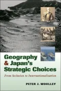 Geography and Japan's Strategic Choices: From Seclusion to Internationalization