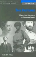 The Pattons: A Personal History of an American Family