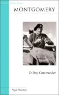 Montgomery : D-Day Commander