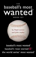 Baseball's Most Wanted? Boxed Set: Baseball's Most Wanted?, Baseball's Most Wanted? II, and The World Series' Most Wanted?