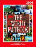 The World Factbook 2006 Edition: CIA's 2005 Edition