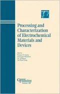 Processing and Characterization of Electrochemical Materials and Devices