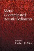 Metal Contaminated Aquatic Sediments