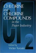 Chlorine and Chlorine Compounds in the Paper Industry