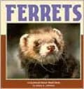 Ferrets