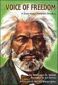 Voice of Freedom: A Story about Frederick Douglass