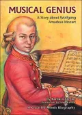Musical Genius: A Story about Wolfgang Amadeus Mozart