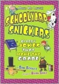 Schoolyard Snickers: Classy Jokes That Make the Grade