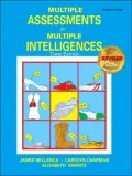 Multiple Assessment for Multiple Intelligences