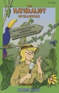 The Naturalist Intelligence : An Introduction to Garderner's 8 Intelligences