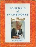 Journals as Frameworks for Change