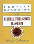 Service Learning for the Multiple Intelligences Classroom