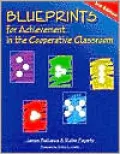 Blueprints for Achievment in the Cooperative Classroom
