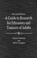Guide to Research for Educators and Trainers of Adults