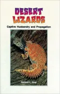 Desert Lizards: Captive Husbandry and Propagation