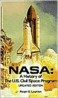 NASA: A History of the U.S. Civil Space Program