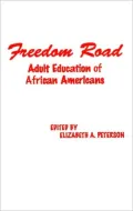 Freedom Road: Adult Education of African Americans