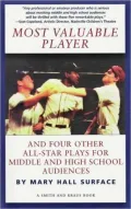 Most Valuable Player and Four Other All-Star Plays for Middle and High School Audiences