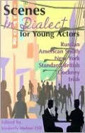 Great Scenes in Dialect for Young Actors