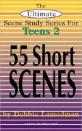 The Ultimate Scene Study Series for Teens: 55 Short Scenes, Vol. 2