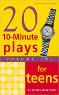 Twenty 10-Minute Plays for Teens